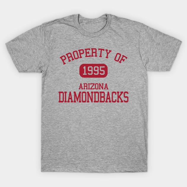 Property of Arizona Diamondbacks T-Shirt by Funnyteesforme